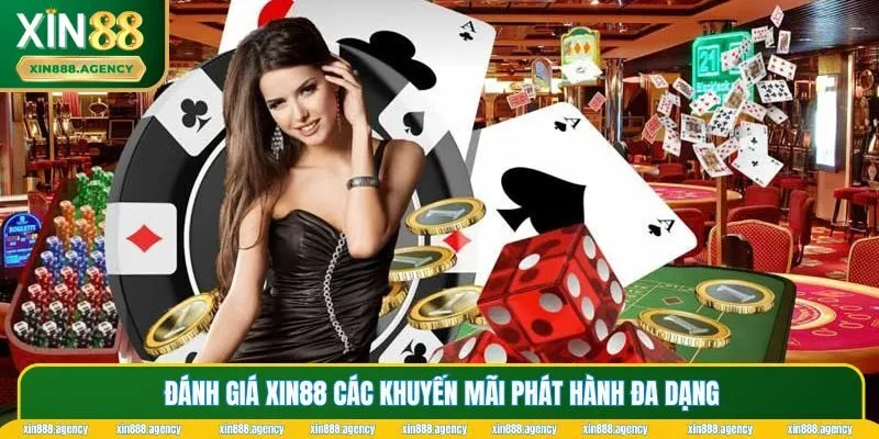 Đánh giá XIN88 các khuyến mãi phát hành đa dạng