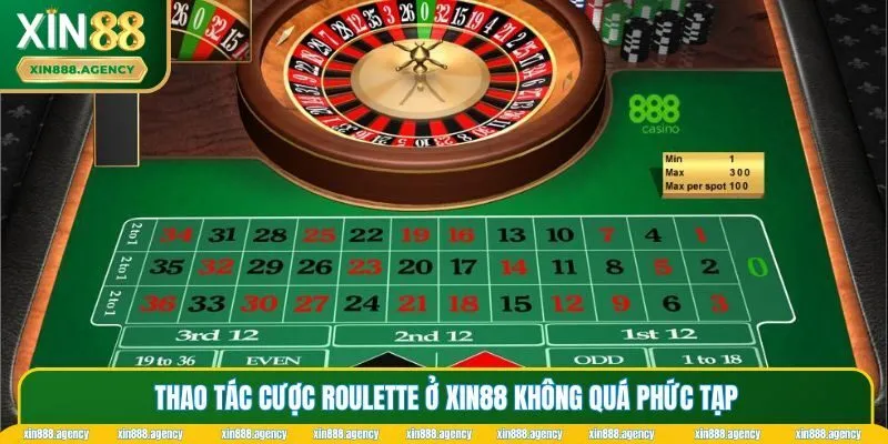 Thao tác cược Roulette ở XIN88 không quá phức tạp