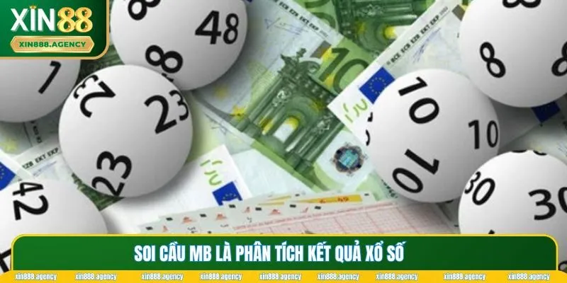 Soi cầu MB là dự đoán kết quả xổ số 